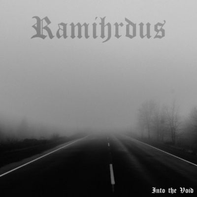 Ramihrdus - Into the Void