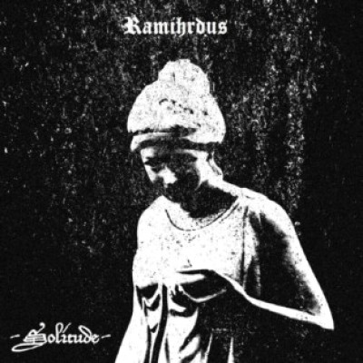 Ramihrdus - Solitude