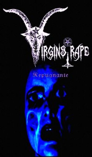 Virgin's Rape - Repugnante