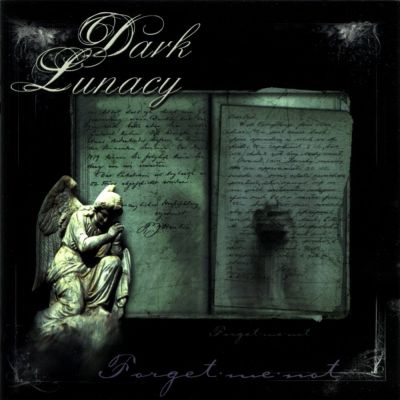 Dark Lunacy - Forget Me Not