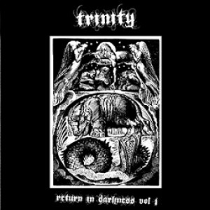 Trinity - Return in Darkness Vol 1