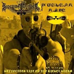 Nuclear Rage / Sadomaso Control - Suffocated Life on the Diesel Storm