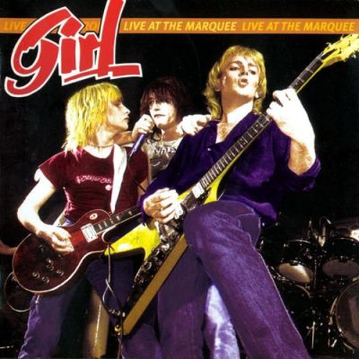 Girl - Live At The Marquee