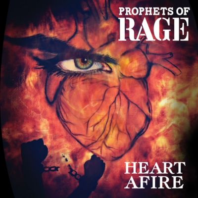Prophets of Rage - Heart Afire