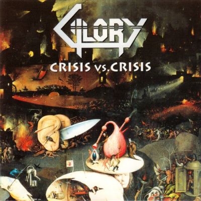 Glory - Crisis vs. Crisis
