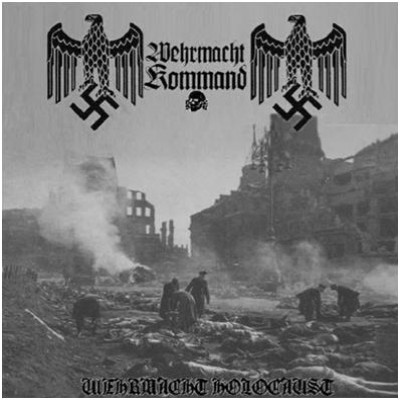 Wehrmacht Kommand - Wehrmacht Holocaust