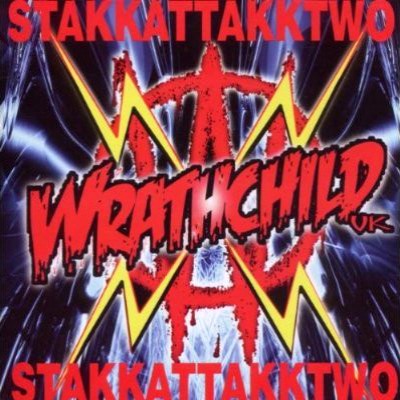 Wrathchild - Stakkattakktwo