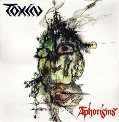 Toxin - Aphorisms
