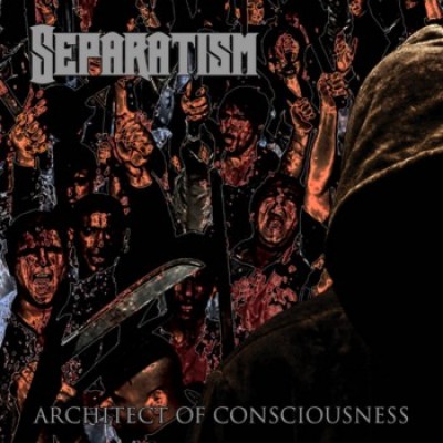 Separatism - Architect of Consciousness