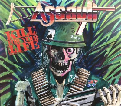 Assault - Kill for Your Life
