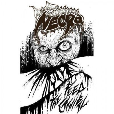 Necro - Feed the Cannibal