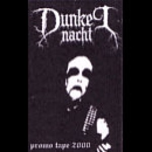 Dunkel Nacht - Promo Tape 2000