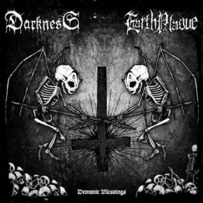 Darkness / Earth Plague - Demonic Blessings