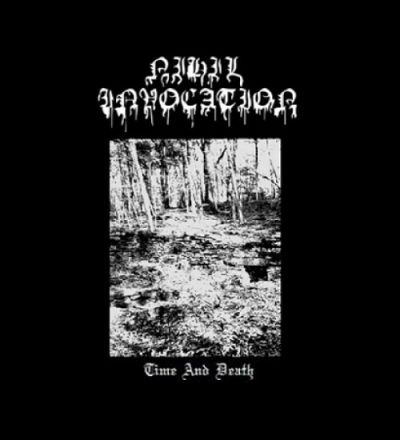 Nihil Invocation - Time and Death