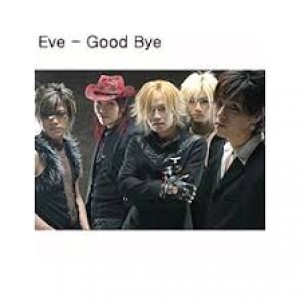 Eve - Good Bye