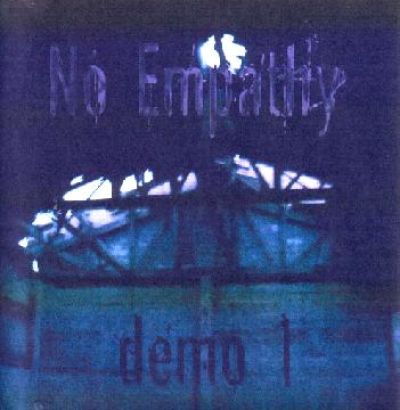 No Empathy - Demo 1