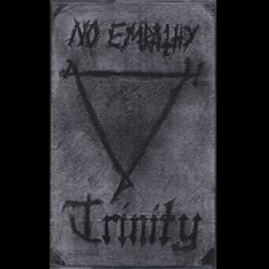 No Empathy - Trinity
