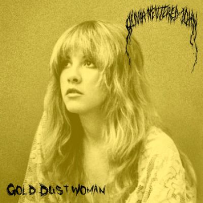 Olivia Neutered John - Gold Dust Woman