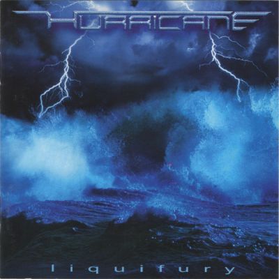 Hurricane - Liquifury