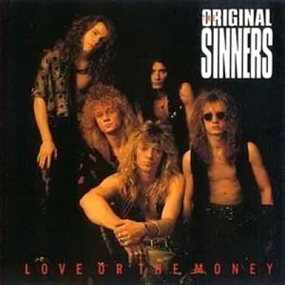 Original Sinners - Love Or The Money