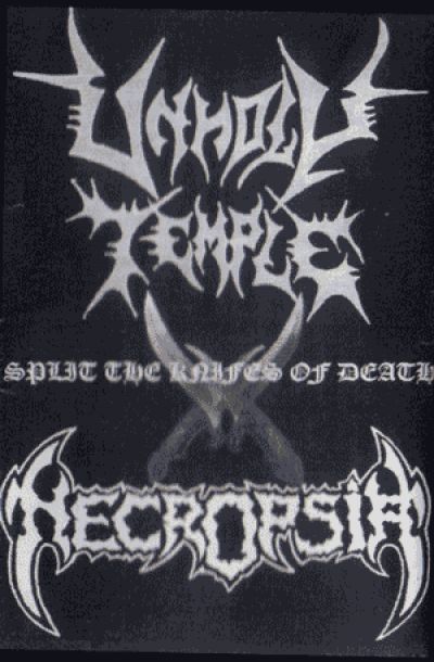 Unholy Temple / Necropsia - The Knifes of Death
