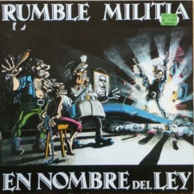Rumble Militia - En Nombre del Ley