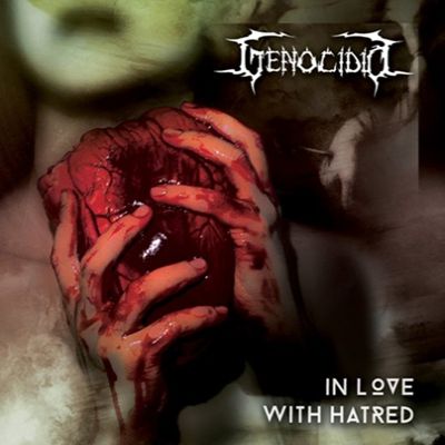 Genocídio - In Love with Hatred
