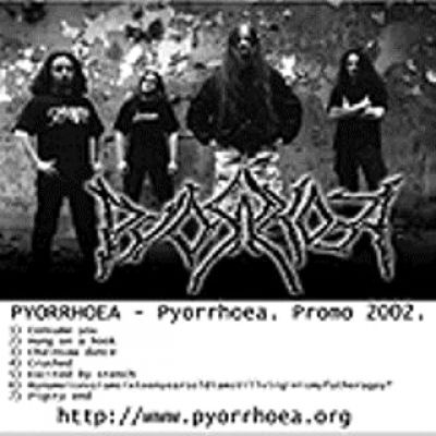 Pyorrhoea - Pyorrhoea, Promo 2002