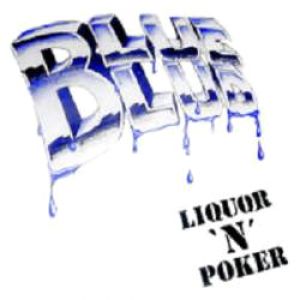 Blue Blud - Liquor N`Poker