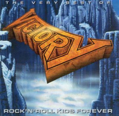 Victory - The Very Best of Victory - Rock'n'Roll Kids Forever