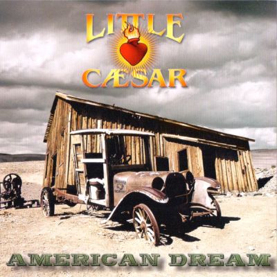 Little Caesar - American Dream