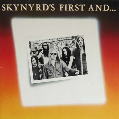 Lynyrd Skynyrd - Skynyrd's First and... Last