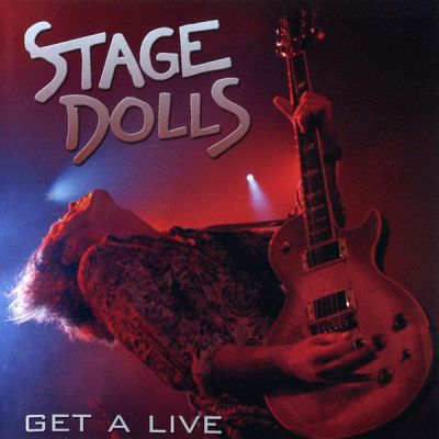 Stage Dolls - Get A Live