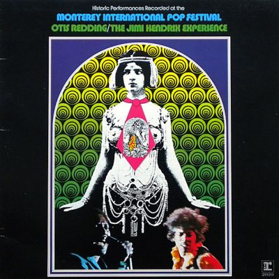 The Jimi Hendrix Experience / Otis Redding - Historic Performances Recorded at the Monterey International Pop Festival