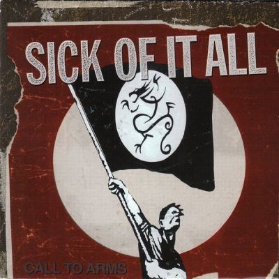 Sick Of It All - Call to Arms