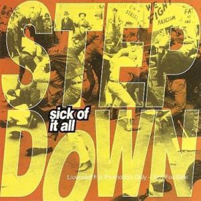 Sick Of It All - Step Down