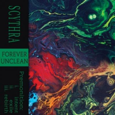 Scythra - Forever Unclean