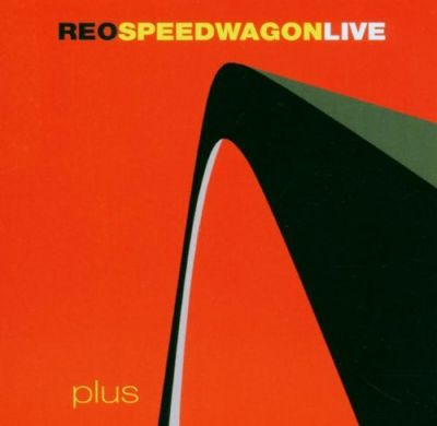 REO Speedwagon - Live Plus