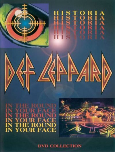 Def Leppard - Historia / In the Round in Your Face