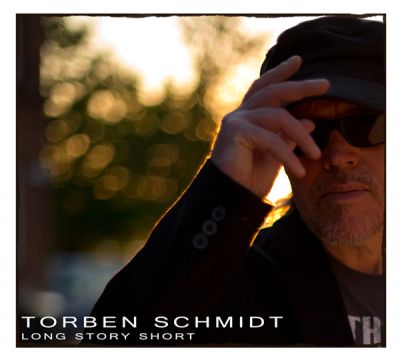 Torben Schmidt - Long Story Short