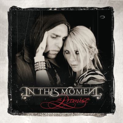 In This Moment - The Promise
