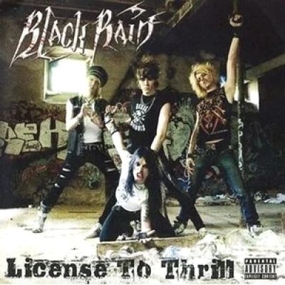 BlackRain - License to Thrill