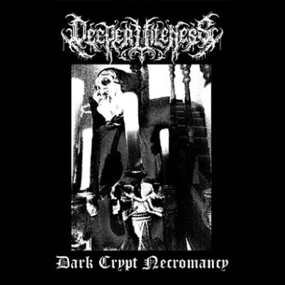 Deeper Vileness - Dark Crypt Necromancy