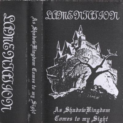 Lammentation - As ShadowKingdom Comes To My Sight