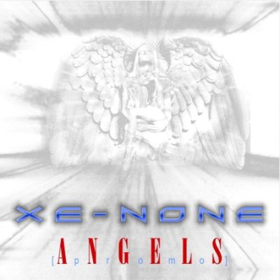 Xe-NONE - Angels