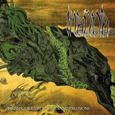 Inanna - Transfigured in a Thousand Delusions
