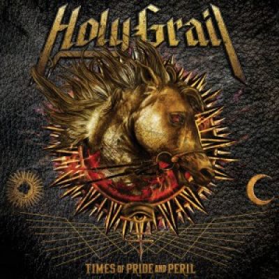 Holy Grail - Times of Pride and Peril