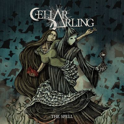 Cellar Darling - The Spell