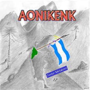Aonikenk - Sentir metalero