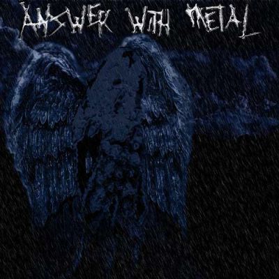 Answer With Metal - Answer With Metal